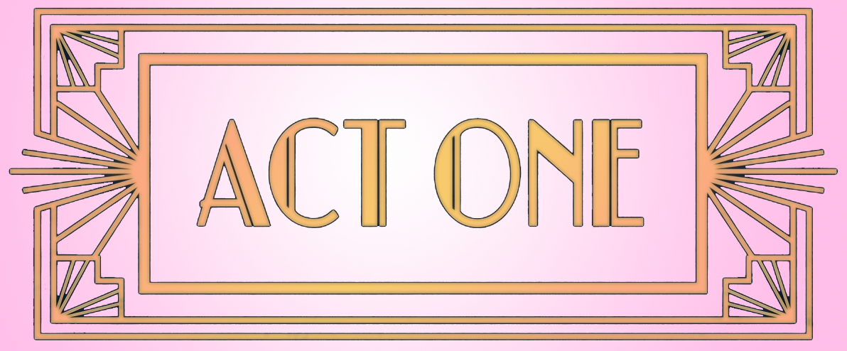 Act One